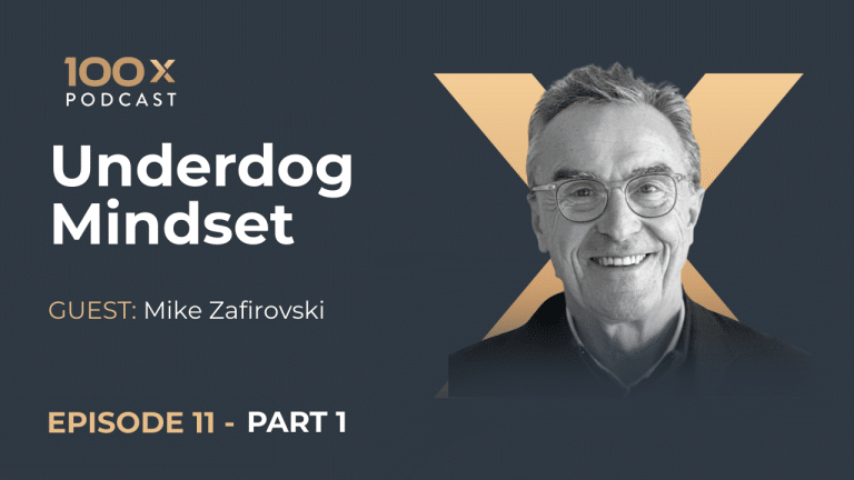 Episode 11: The Underdog Mindset with Mike Zafirovski – Part 1